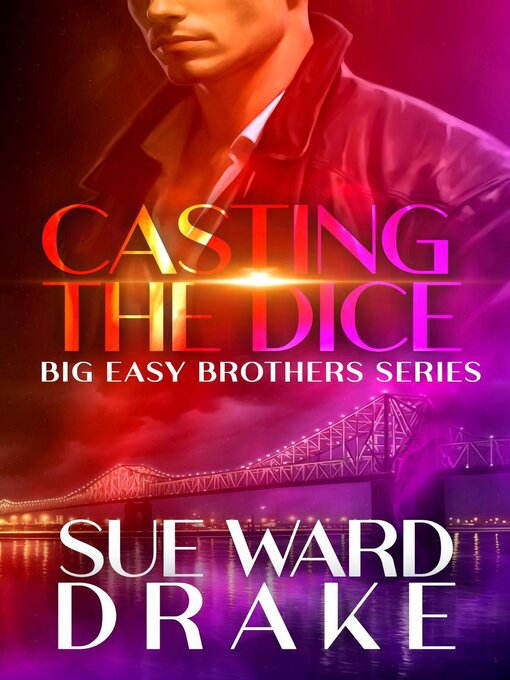 Title details for Casting the Dice by Sue Ward Drake - Available